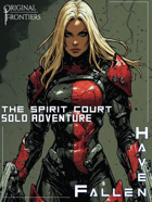 Haven Fallen - Solo Adventure - The Spirit Court