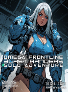 Blast Rangers - Solo Adventure - Omega Frontline