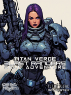 Blast Rangers - Solo Adventure - Titan Verge