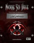 None so Vile - Disciples of Darkness II: Soul Harvester