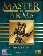 Master at Arms: Nimbleknife