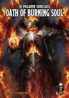 Paladin: Oath of Burning Soul | 5E Subclass