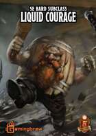 Bard: Liquid Courage | 5E Subclass