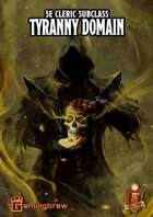 Cleric: Tyranny Domain | 5E Subclass