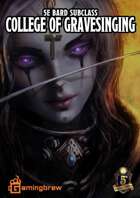 Bard: Gravesinging | 5E Subclass