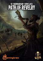 Barbarian: Path of Revelry | 5E Subclass