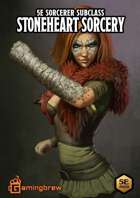 Sorcerer: Stoneheart | 5E 2024 Subclass