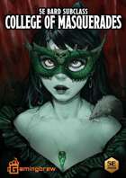 Bard: College of Masquerades | 5E 2024 Subclass