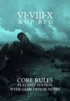 VI∙VIII∙X KUP RPG Core Rules ~ Print Playtest Edition