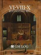 Game Master Log for VI·VIII·X Hackssential