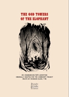 The God Towers of the Elophant