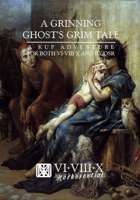 A Grinning Ghost’s Grim Tale