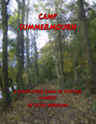 Camp Summermourn: A Roleplaying Game of Doomed Campers