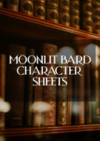 Moonlit Bard Character Sheets