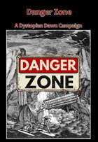 Dystopian Dawn Danger Zone Adventure [Digital PDF]