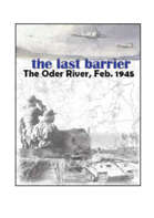 The Last Barrier: The Oder River, 1945