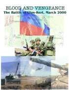 VALOR & VENGEANCE: The Russian Last Stand in Chechnya, 2000