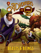 5e Adventures in Oz: Beasts & Beings