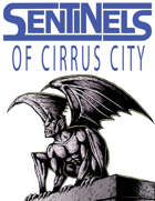 Sentinels of Cirrus City (Tricube Tales One-Page RPG)