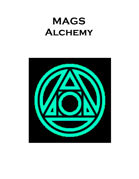 MAGS Alchemy