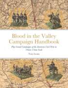 Blood in the Valley: Campaign Handbook