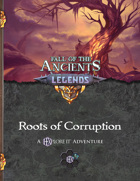 Roots of Corruption: A HEXplore It Legend