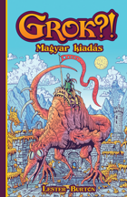 GROK?! - magyar kiadás