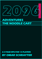 2096 Adventures - The Noodle Cart