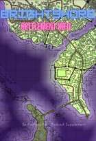Brightshore Settlement Info