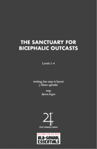 The Sanctuary for Bicephalic Outcasts