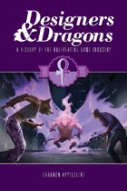 Designers & Dragons: The 90s