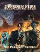 Dresden Files RPG: Paranet Papers