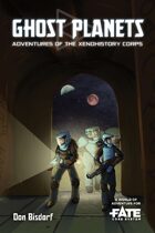 Ghost Planets • A World of Adventure for Fate Core