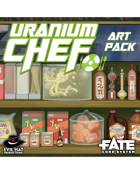 Uranium Chef • VTT Art Pack