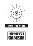 Improv for Gamers: Points of View Deck