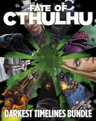Fate of Cthulhu: Darkest Timelines Bundle [BUNDLE]