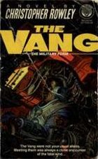 The Vang: The Military Form