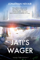 Jati's Wager (Wind Tide Book 2)
