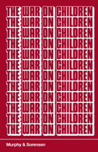 The War on Children