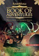 Roles&Rolls Book of Adventures The Catalog of Valorous Quests