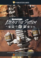 Nasapunk: Escape the System