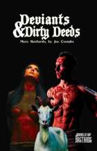 Deviants & Dirty Deeds