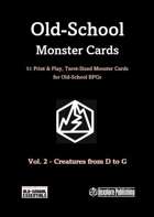Old-School Monster Cards Vol. 2 - | D to G | - 51 Print & Play, Tarot-Sized Monster Cards for Old-School Essentials