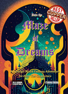 Into the Maze of Dreams - A Lysergic Weird Fantasy Adventure
