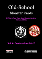 Old-School Monster Cards Vol. 4 - | O to Z | - 69 Print & Play, Tarot-Sized Monster Cards for Old-School Essentials