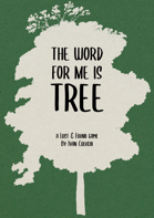 The word for me is tree