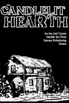 The Candlelit Hearth: An Inn & Tavern Suitable for Most Fantasy Roleplaying Games