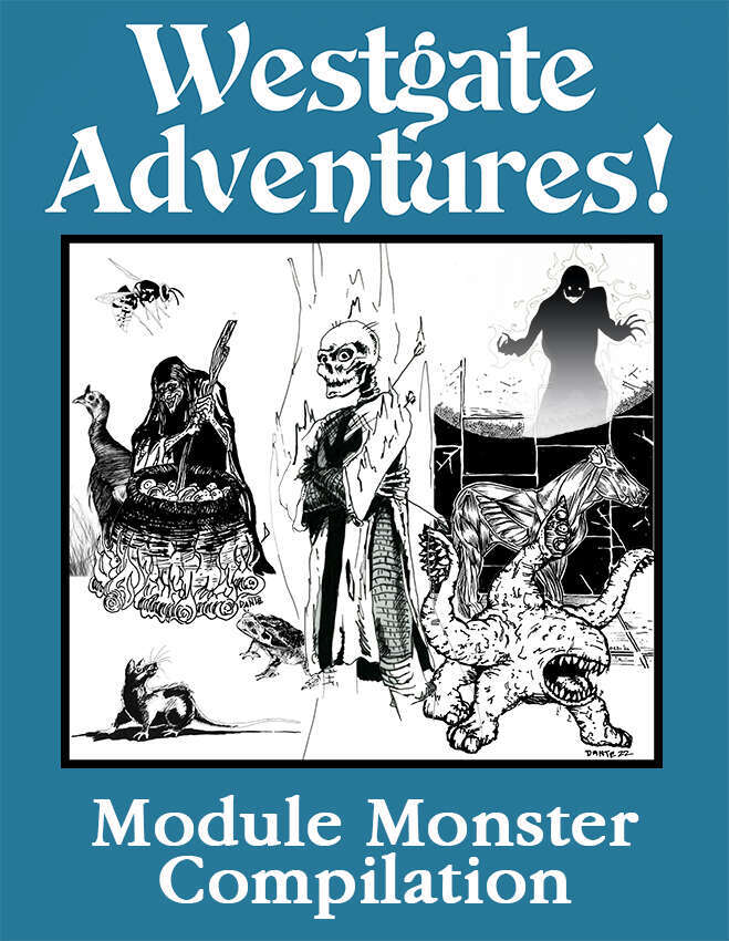 Westgate Adventures! Module Monster Compilation Johnny Rook Games