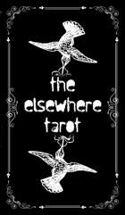 The Elsewhere Tarot