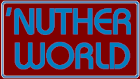 Nuther World